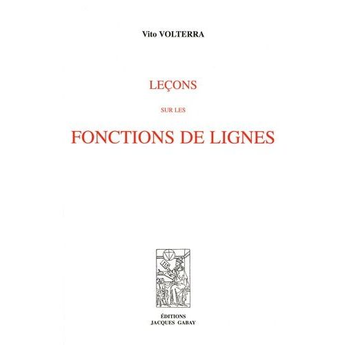 Leçons Sur Les Fonctions De Lignes