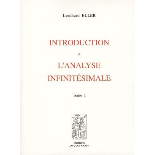 Introduction À L'analyse Infinitésimale En 2 Tomes