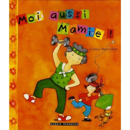 Moi Aussi Mamie !