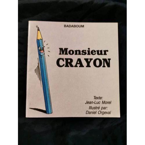 Monsieur Crayon