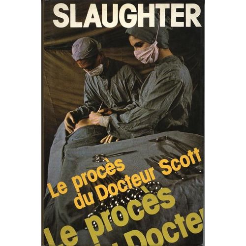 Le Procès Du Docteur Scott