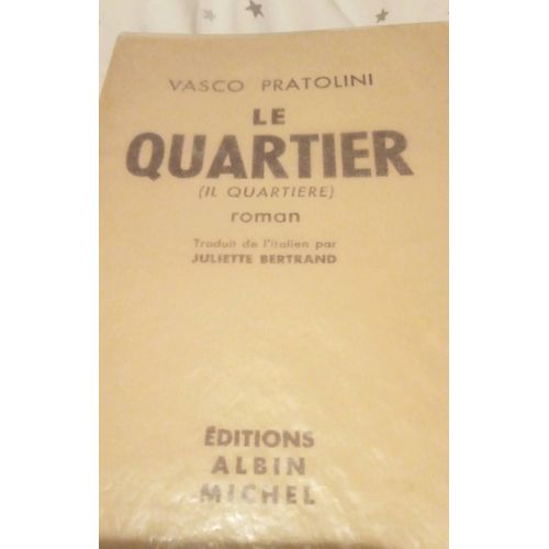 Le Quartier Vasco Pratolini