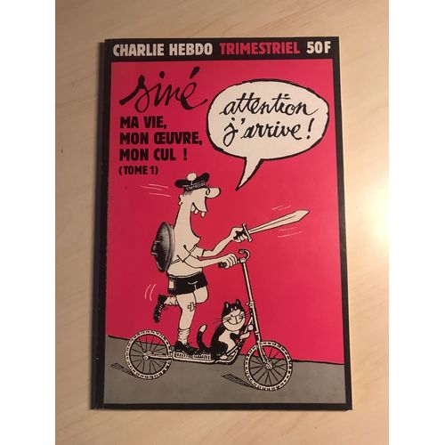 Sine : Ma Vie Mon Oeuvre Mon Cul ! 1 