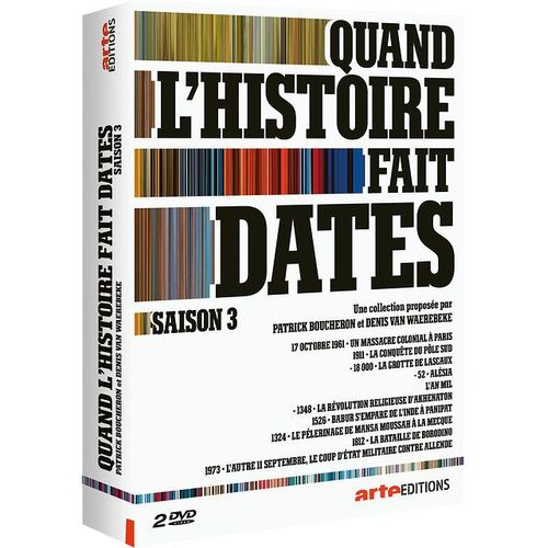 Quand L'histoire Fait Dates - Vol. 3