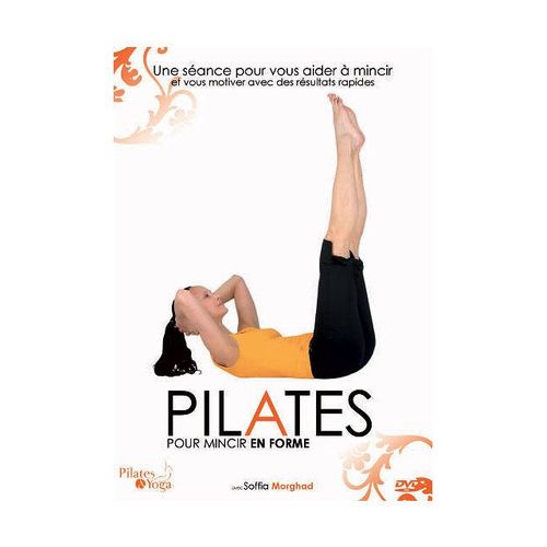 Pilates : Pour Mincir En Forme