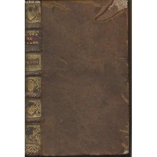 Histoire De L Ancien Gouvernement De La France, Avec Xiv Lettres Historiques Sur Les Parlemens Ou Etats-Généraux - Tome Iii Seul