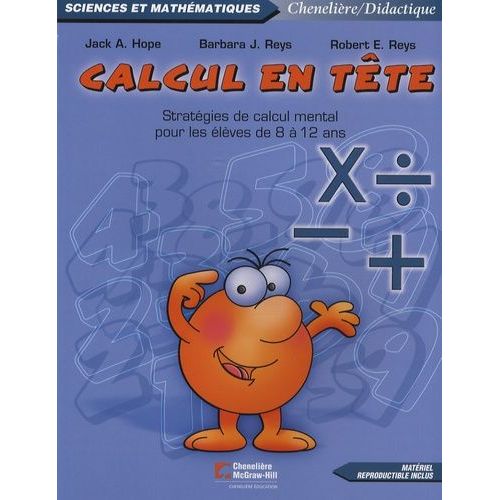 Calcul En Tête - Stratégies De Calcul Mental Pour Les Élèves De 8 À 12 Ans