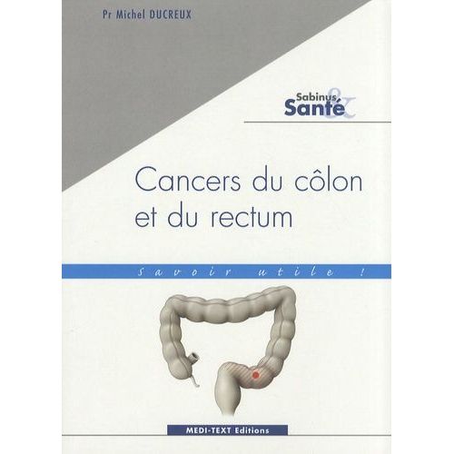 Cancers Du Côlon Et Du Rectum