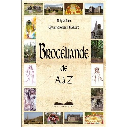 Brocéliande De A À Z
