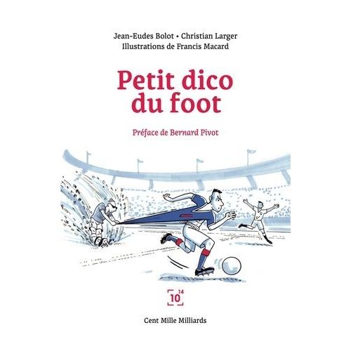 Le Petit Dico Du Foot