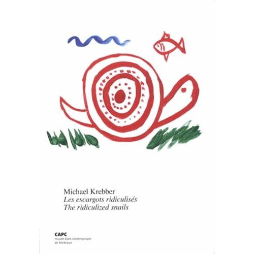 Michael Krebber - Les Escargots Ridiculisés