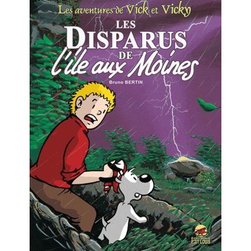 Les Aventures De Vick Et Vicky Tome 3 - Les Disparus De L'ile Aux Moines