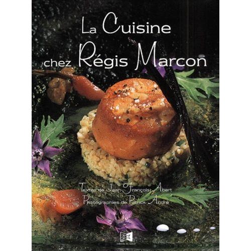 La Cuisine Chez Régis Marcon - Cuisine | Rakuten