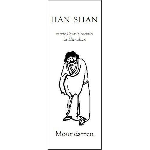 Merveilleux Le Chemin De Han Shan - Edition Bilingue Français-Chinois