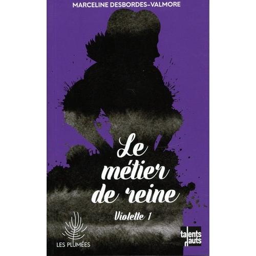 Violette Tome 1 - Le Métier De Reine