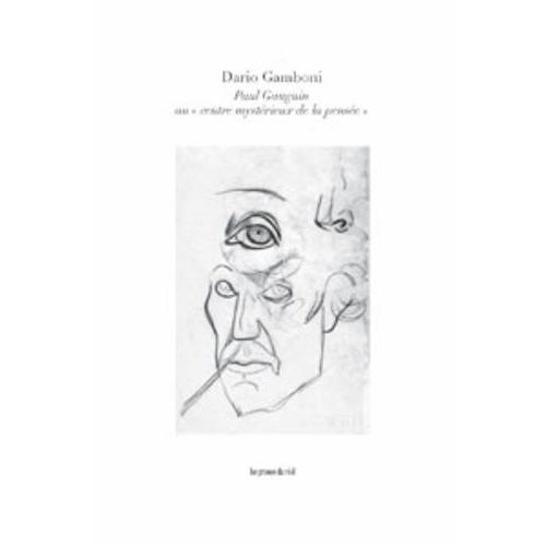 Paul Gauguin Au "Centre Mystérieux De La Pensée