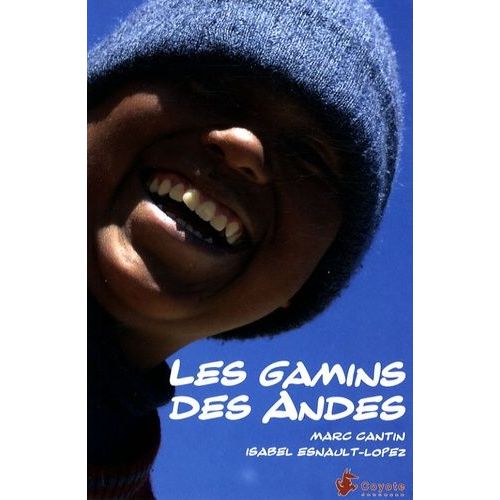 Les Gamins Des Andes