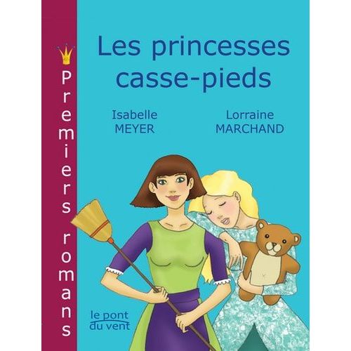 Les Princesses Casse-Pieds