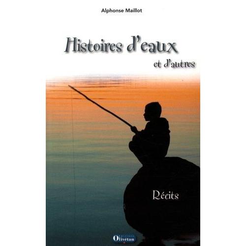 Histoires D'eaux Et D'autres