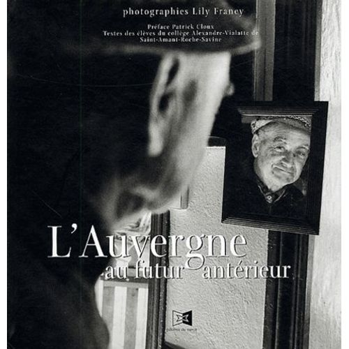 L'auvergne Au Futur Antérieur