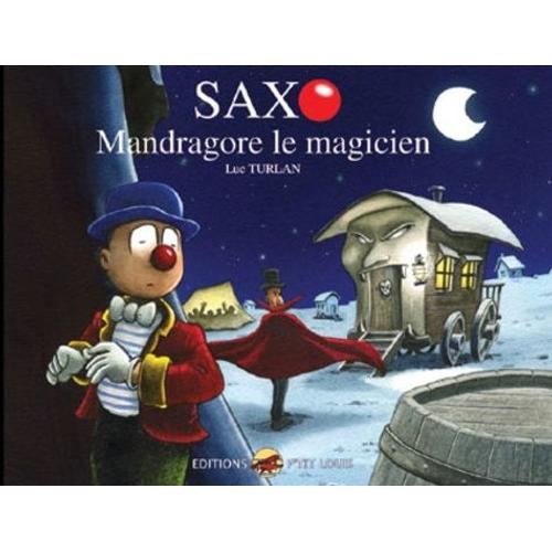 Saxo - Mandragore Le Magicien