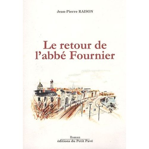 Le Retour De L'abbé Fournier