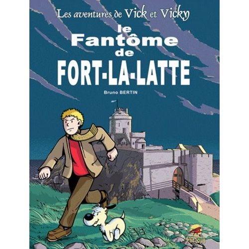 Les Aventures De Vick Et Vicky Tome 13 - Le Fantôme De Fort-La-Latte