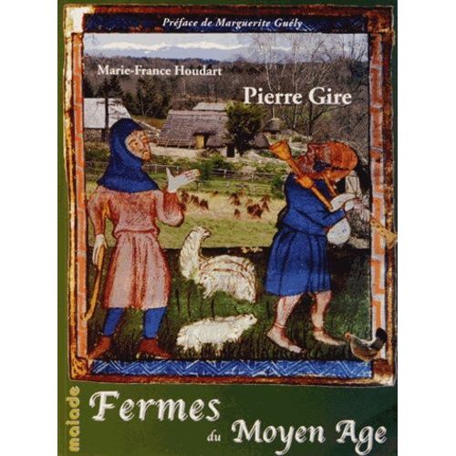 Fermes Du Moyen Age En Xaintrie