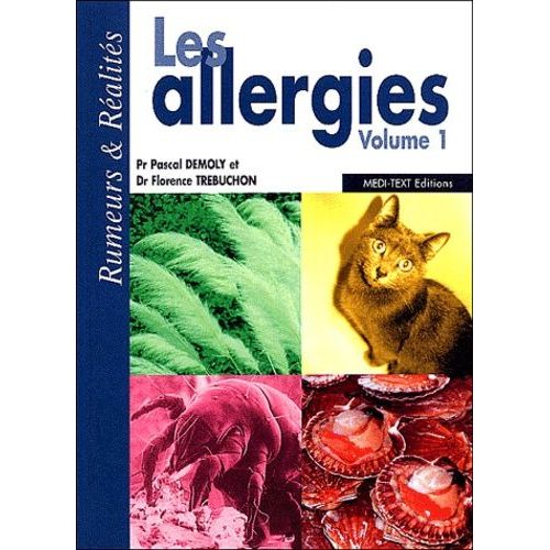 Les Allergies - Volume 1