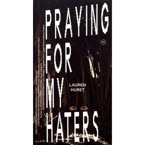 Praying For My Haters - Lauren Huret