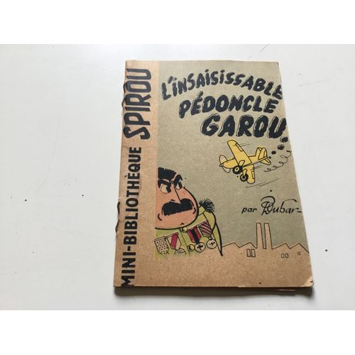 LInsaisissable Pédoncle Garou N°83