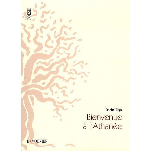 Bienvenue À L'athanée - Précédé De Histoire De L'air Et De Sept Anges
