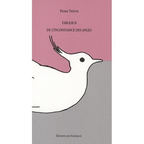 Tableaux De L'inconstance Des Anges