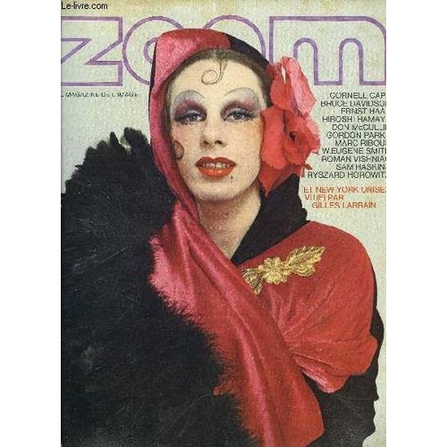 Zoom N° 16 - Sam Haskins, Ryszard Horowitz, Huit Concerned Photographers : Bruce Davidson, Ernst Haas, Hiroshi Hamaya, Donald Mccullin, Gordon Parks, Marc Riboud, William Eugene Smith, Roman Vishniac(...)