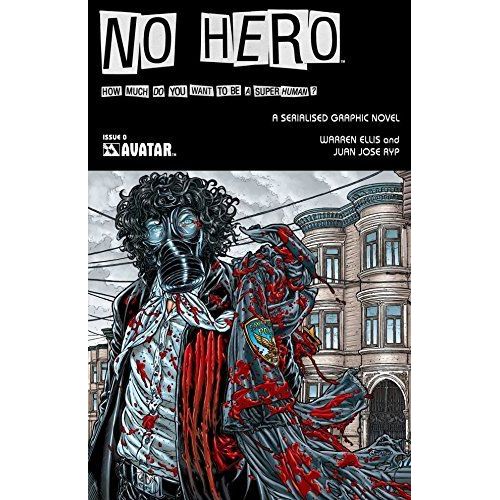 No Hero # 0 ( V.O. 2008 ) ** Juan Jose Ryp Art **