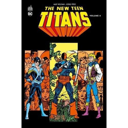 New Teen Titans Tome 4