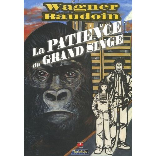 La Patience Du Grand Singe