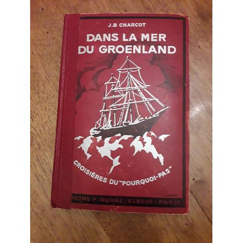 Dans La Mer Du Groenland Par Jb Charcot