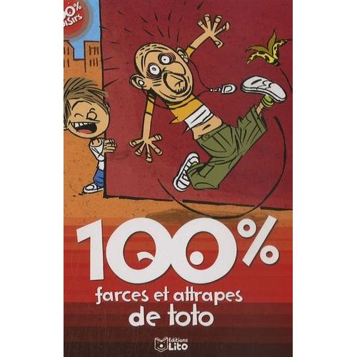 100 % Farces Et Attrapes De Toto