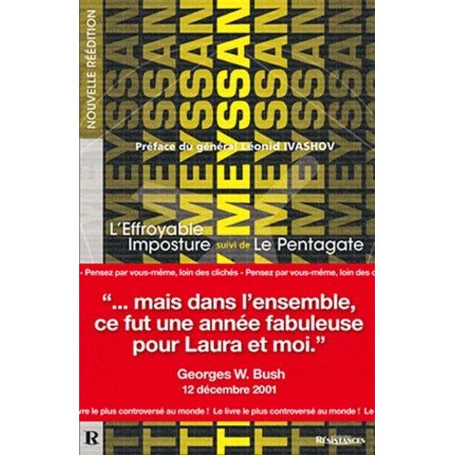 L'effroyable Imposture Et Le Pentagate - Les Deux Livres Cultes Réunis En Un Seul Ouvrage
