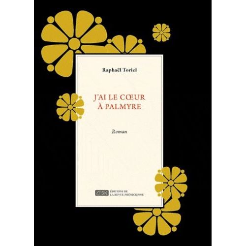 J'ai Le Coeur À Palmyre