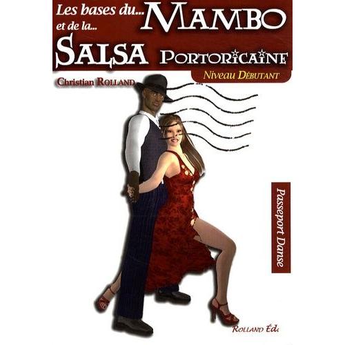 La Base Du Mambo Et De La Salsa Portoricaine - Niveau Débutant