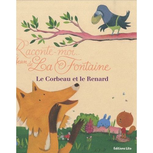Le Corbeau Et Le Renard