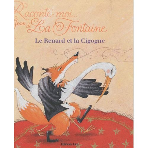 Le Renard Et La Cigogne