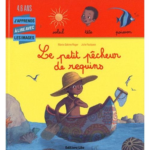 Le Petit Pêcheur De Requins