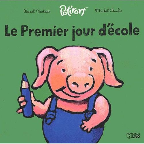 Le Premier Jour D'ecole