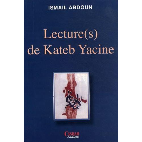 Lecture(S) De Kateb Yacine