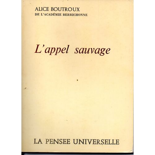 L'appel ,Sauvage