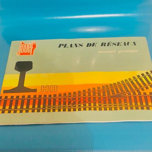 Plans De Reseaux Manuel Pratique Pour Trains Ho 1/87 Jouef-Jouef