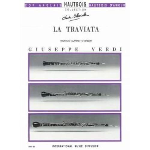 Verdi La Traviata Hautbois / Clarinette / Basson